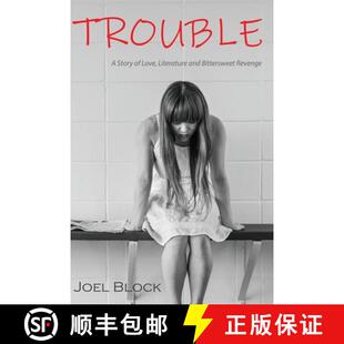 【3-4周达】Trouble: A Story of Love,  Literature and  Bittersweet Revenge [9781087937007]