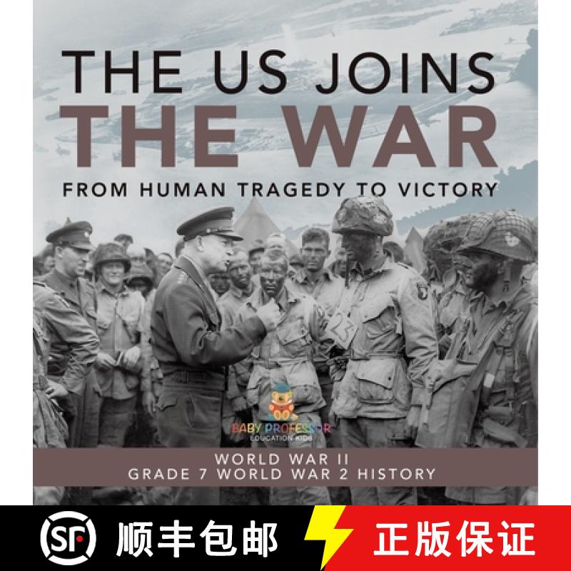 【3-4周达】The US Joins the War | From Human Tragedy to Victory | World War II | Grade 7 World War 2 ... [9781541950597]