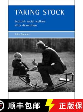 【2-3周达】Taking Stock: Scottish Social Welfare After Devolution [9781861345233]