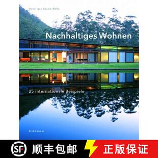 【3-4周达】精装 Nachhaltiges Wohnen – 25 internationale Beispiele [9783764374662]