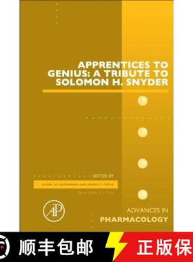 【3-4周达】Apprentices to Genius: A Tribute to Solomon H. Snyder: Volume 82 [9780128140871]