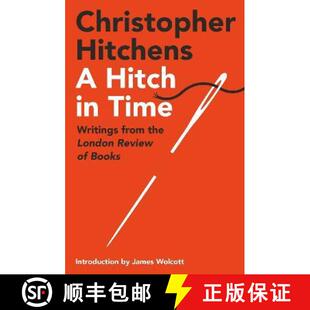 【3-4周达】Hitch in Time: Writings from the London Review of Books [9781838956028]