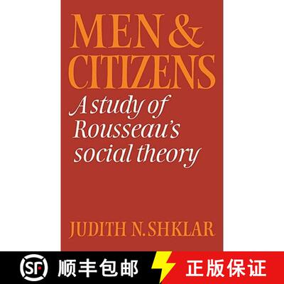 【3-4周达】Men and Citizens: A Study of Rousseau's Social Theory - Men and Citizens: A Study of Rouss... [9780521316408]