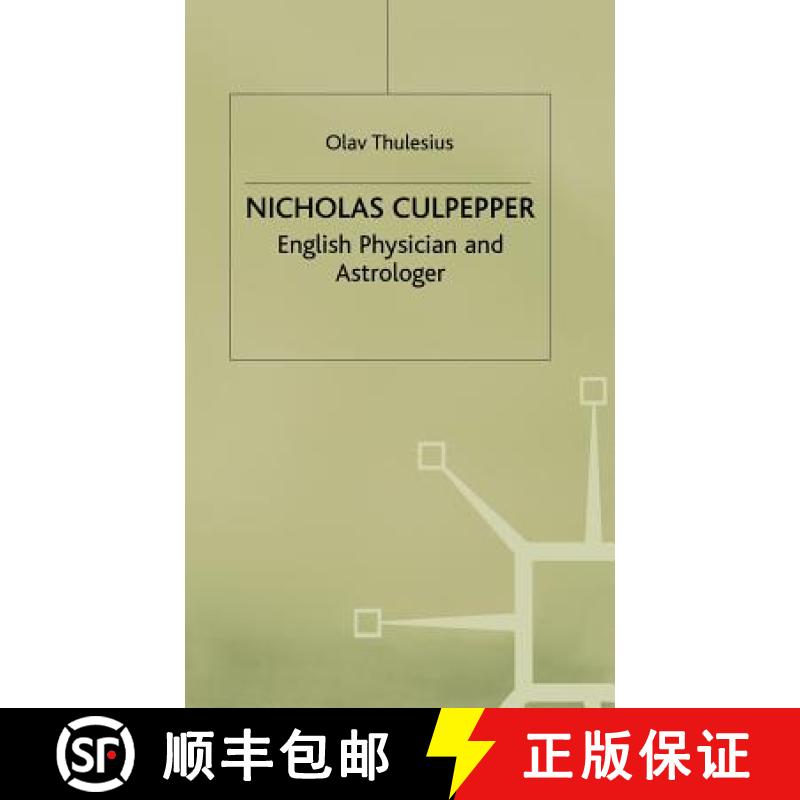 【3-4周达】Nicholas Culpeper: English Physician and Astrologer [9780333555644]