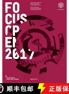 Focus Open 2017: Baden-Württemberg International Design Award and Mia Seeger Prize 2017 (English and... [9783899862737]
