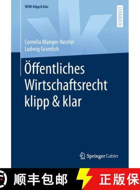 【3-4周达】OEffentliches Wirtschaftsrecht klipp & klar [9783658319397]