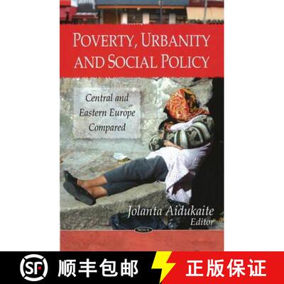 【3-4周达】精装 Poverty, Urbanity & Social Policy: Central & Eastern Europe Compared [9781607411000]