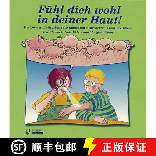【3-4周达】Fühl dich wohl in deiner Haut!: Ein Lese- und Bilderbuch für Kinder mit Neurodermitis un... [9783798511576]