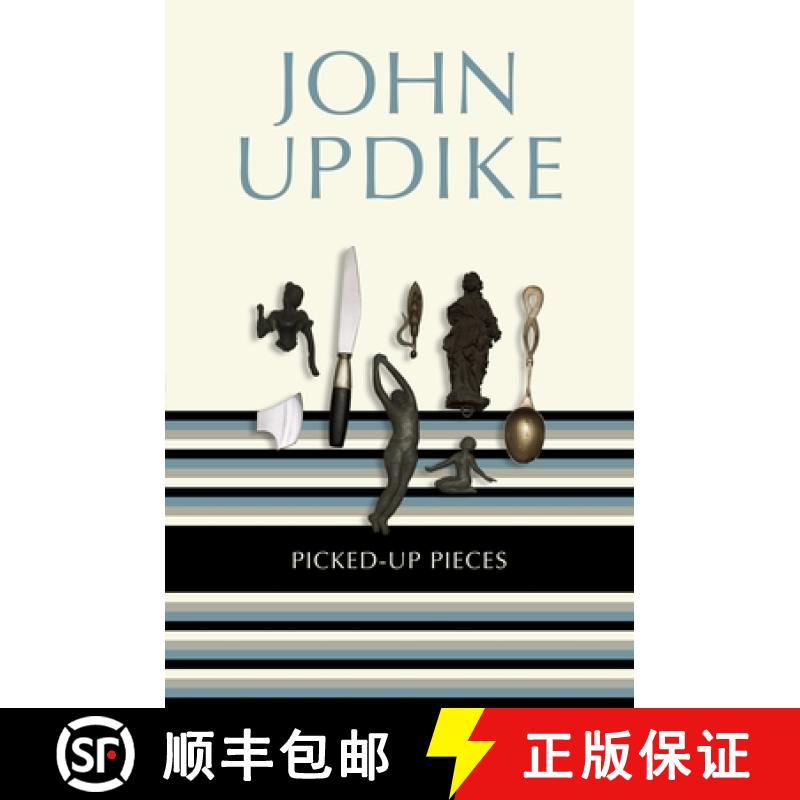 【3-4周达】Picked-Up Pieces: Essays [9780812983807]