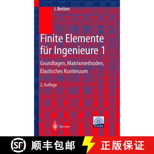 【3-4周达】Finite Elemente für Ingenieure 1 : Grundlagen, Matrixmethoden, Elastisches Kontinuum (2. ... [9783642624438]