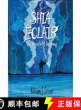 【3-4周达】Shia Eclair: The Breath of Lightning [9798868921797]