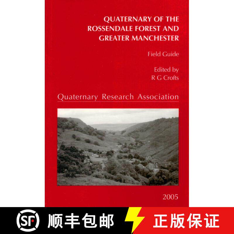 预订 Quaternary of the Rossendale Forest and Greater Manchester [9780907780663]