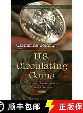 【3-4周达】U.S. Circulating Coins: Inventory Management and Demand Analyses [9781631171840]