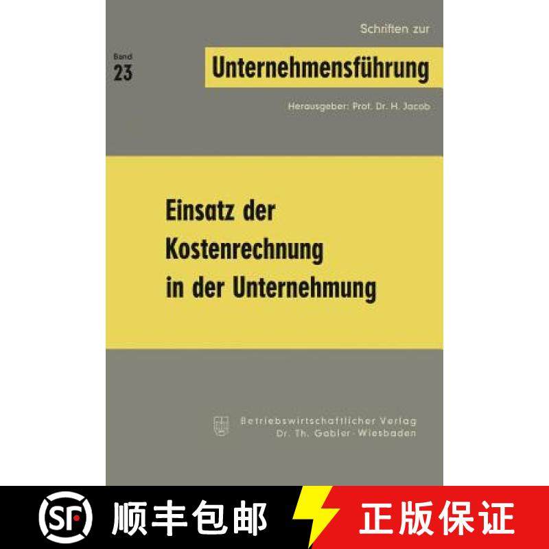 【3-4周达】Einsatz Der Kostenrechnung in Der Unternehmung [9783409792318]