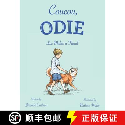 【3-4周达】Coucou, Odie: Luc Makes a Friend [9798385062898]
