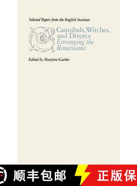 【3-4周达】Cannibals, Witches, and Divorce: Estranging the Renaissance [9780801877384]