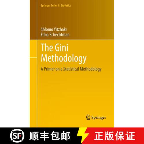 【3-4周达】精装 The Gini Methodology : A Primer on a Statistical Methodology [9781461447191]