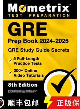 【3-4周达】GRE Prep Book 2024-2025 - GRE Study Guide Secrets, 5 Full-Length Practice Tests, 200+ Onli... [9781516724758]