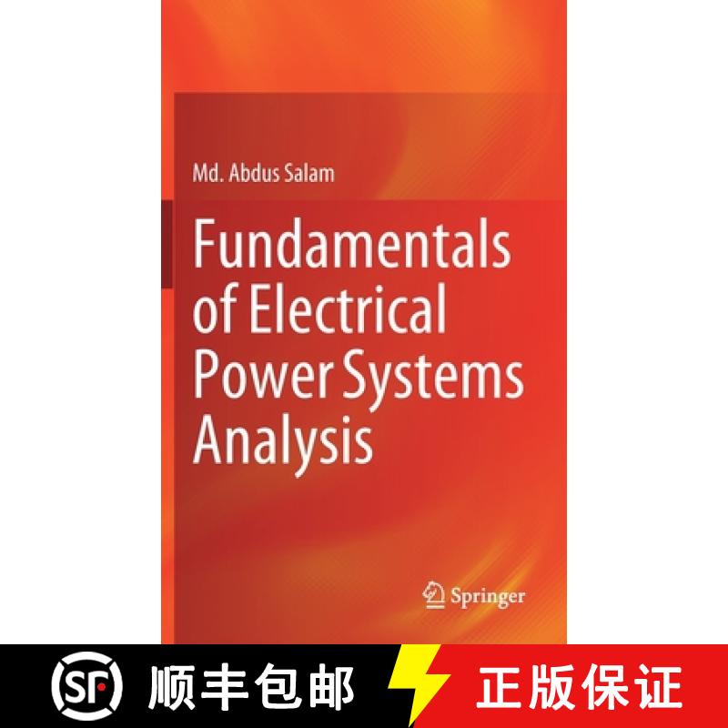【3-4周达】Fundamentals of Electrical Power Systems Analysis [9789811532115]