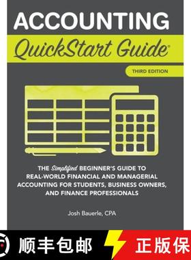 【3-4周达】Accounting QuickStart Guide: The Simplified Beginner's Guide to Financial & Managerial Acc... [9781945051784]
