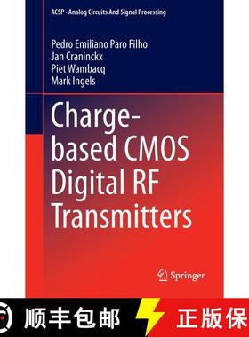【3-4周达】Charge-based CMOS Digital RF Transmitters (1st ed. 2017) [9783319457864]