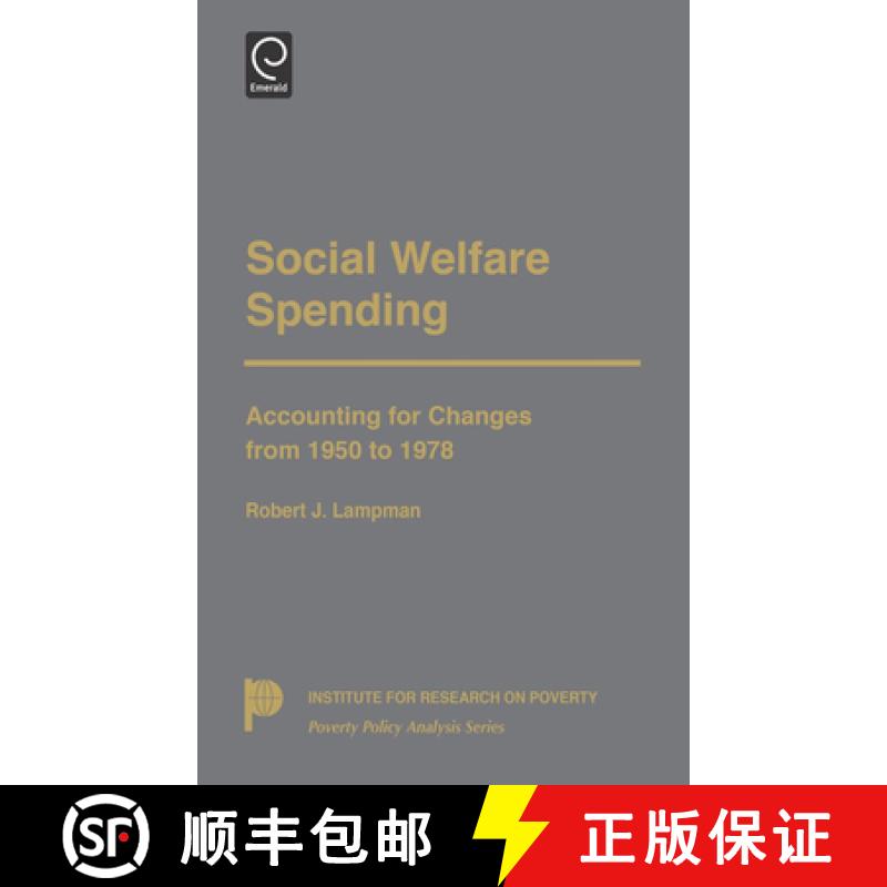【3-4周达】Social Welfare Spending: Accounting for Changes from 1950 to 1978 [9780124352605]