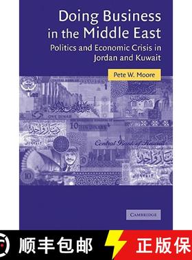 【3-4周达】Doing Business in the Middle East: Politics and Economic Crisis in Jordan and Kuwait - Doi... [9780521120609]