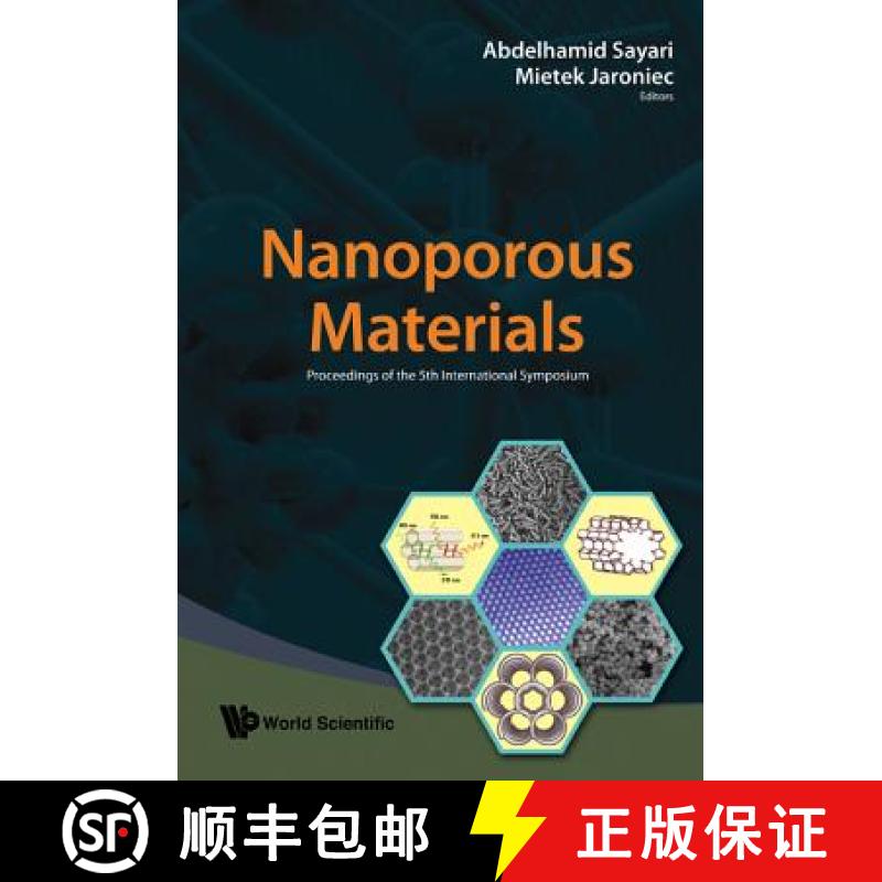【3-4周达】Nanoporous Materials: Proceedings of the 5th International Symposium; Vancouver, Canada, 2... [9789812779151]