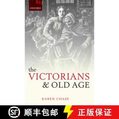 【3-4周达】精装 The Victorians and Old Age [9780199564361]
