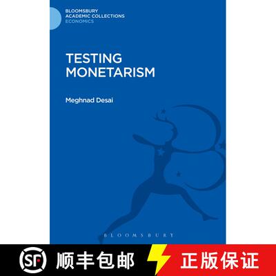 【3-4周达】精装 Testing Monetarism [9781472514066]