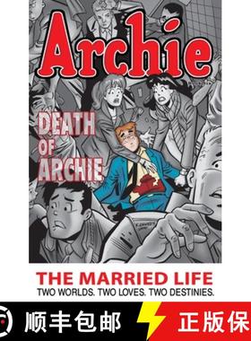 【3-4周达】Archie: The Married Life Book 6: - Archie: The Married Life Book 6 Married Life [9781619889453]