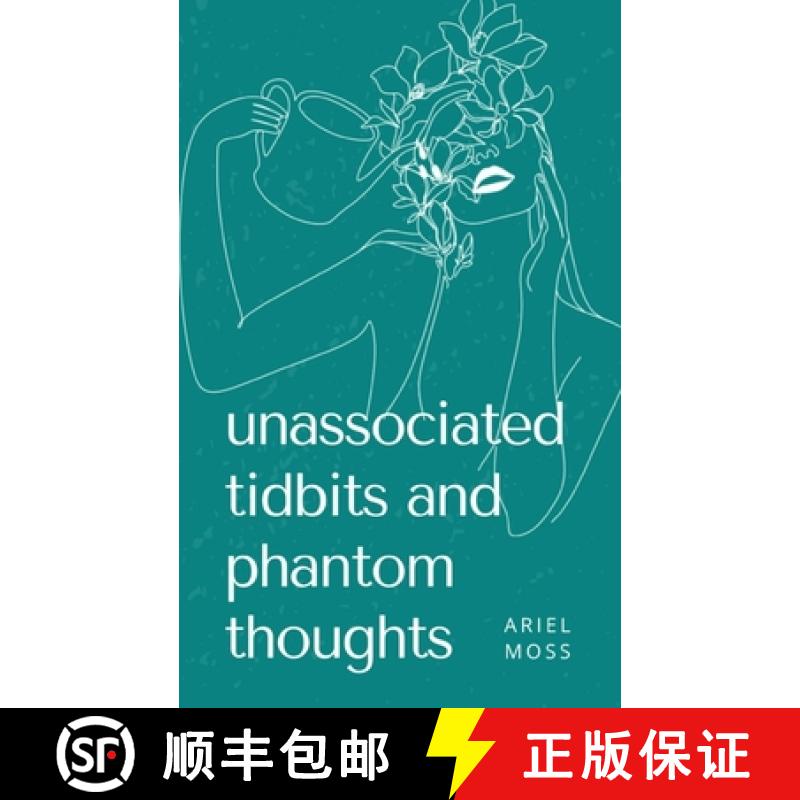 【2-3周达】unassociated tidbits and phantom thoughts [9789357740623]
