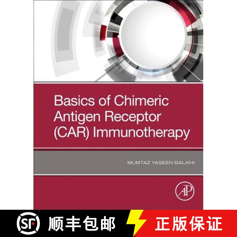 【3-4周达】Basics of Chimeric Antigen Receptor (Car) Immunotherapy [9780128195734]