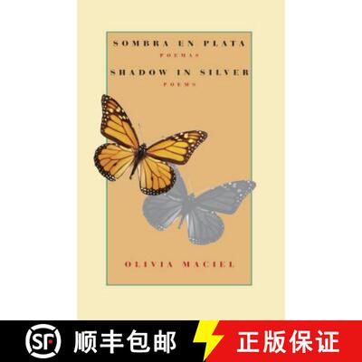 【3-4周达】Sombra en plata: poemas / Shadow in Silver: Poem – A Bilingual Edition [9780974888118]