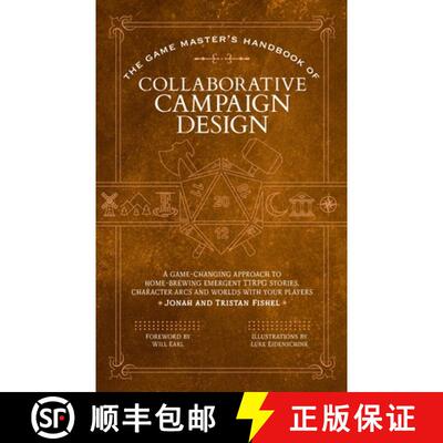 【3-4周达】Game Master’s Handbook of Collaborative Campaign Design: A game-changing approach to home... [9781964487045]