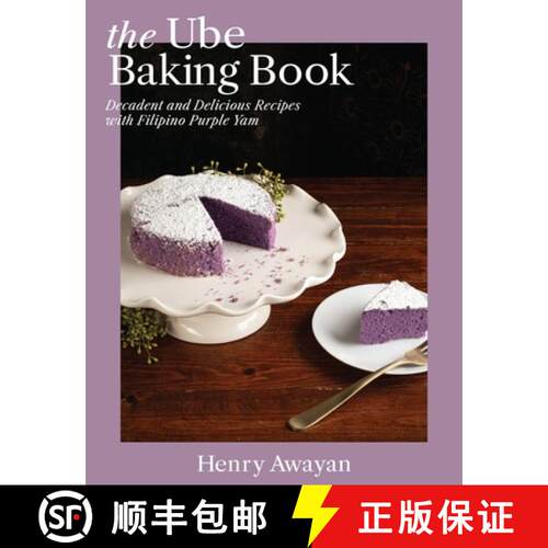 【3-4周达】精装 The Ube Baking Book: Mochi Pancakes, Decadent Brownies, Milk Bread, Traditional Cakes... [9781646045440]