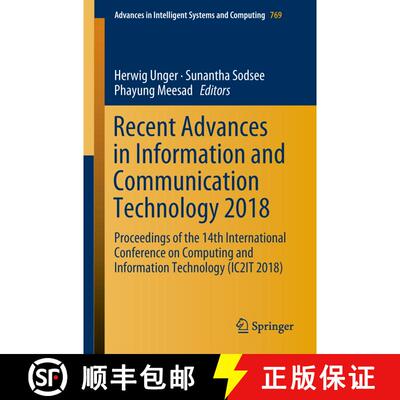 【3-4周达】Recent Advances in Information and Communication Technology 2018: Proceedings of the 14th ... [9783319936918]