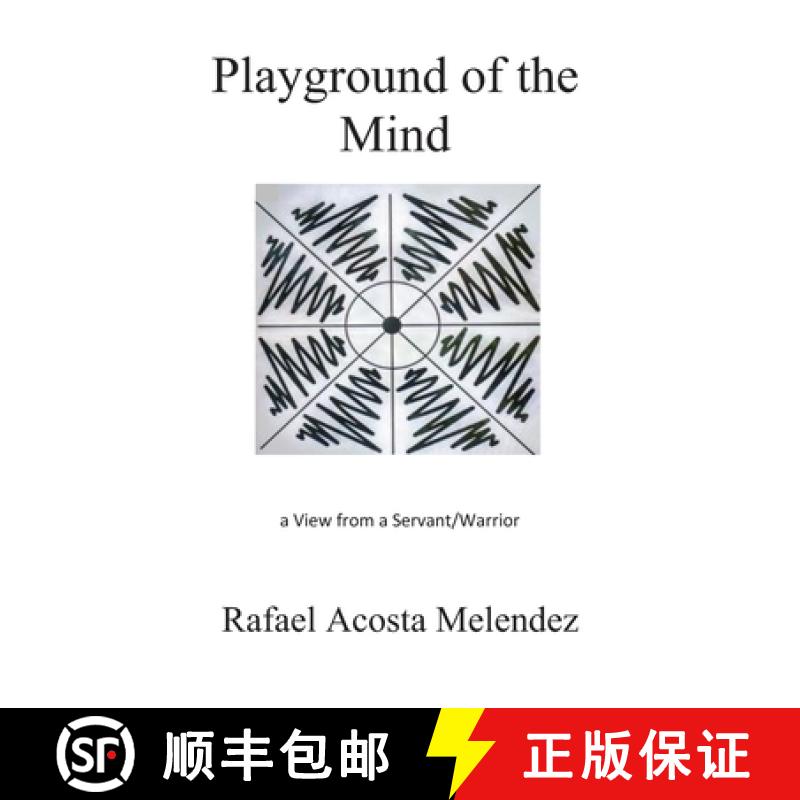 【3-4周达】Playground of the Mind: A View from a Servant/Warrior [9781732141445]