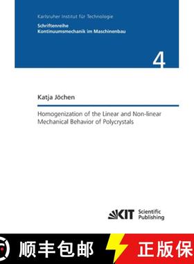 【3-4周达】Homogenization of the Linear and Non-linear Mechanical Behavior of Polycrystals [9783866449718]