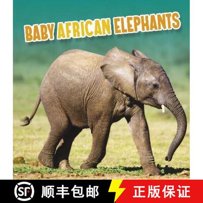 【3-4周达】Baby African Elephants [9781398223776]