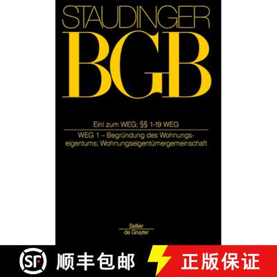 【3-4周达】精装 Einleitung Zum Weg; §§ 1-19 Weg: (Wohnungseigentumsgesetz 1) [9783805912464]