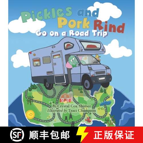 【3-4周达】Pickles and Pork Rind Go on a Road Trip [9781953259424]