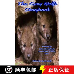 The Grey Wolfe 2014 4周达 Storybook 9781628280456