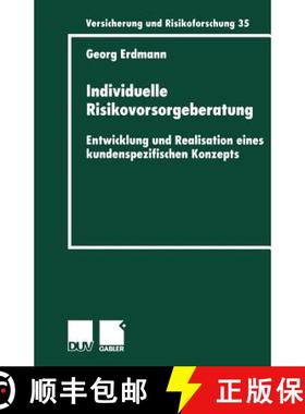 【3-4周达】Individuelle Risikovorsorgeberatung : Entwicklung und Realisation eines kundenspezifischen... [9783824490189]