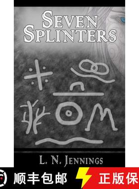 【3-4周达】Seven Splinters [9781105546365]