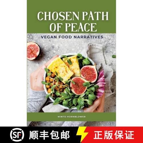 【3-4周达】Chosen Path of Peace: Vegan Food Narratives [9783384206992]