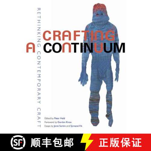 【3-4周达】精装 Crafting a Continuum: Rethinking Contemporary Craft [9781469612805]
