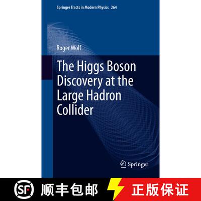 【3-4周达】The Higgs Boson Discovery at the Large Hadron Collider [9783319185118]