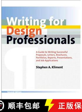 【3-4周达】Writing for Design Professionals: A Guide to Writing Successful Proposals, Letters, Brochu... [9780393731859]