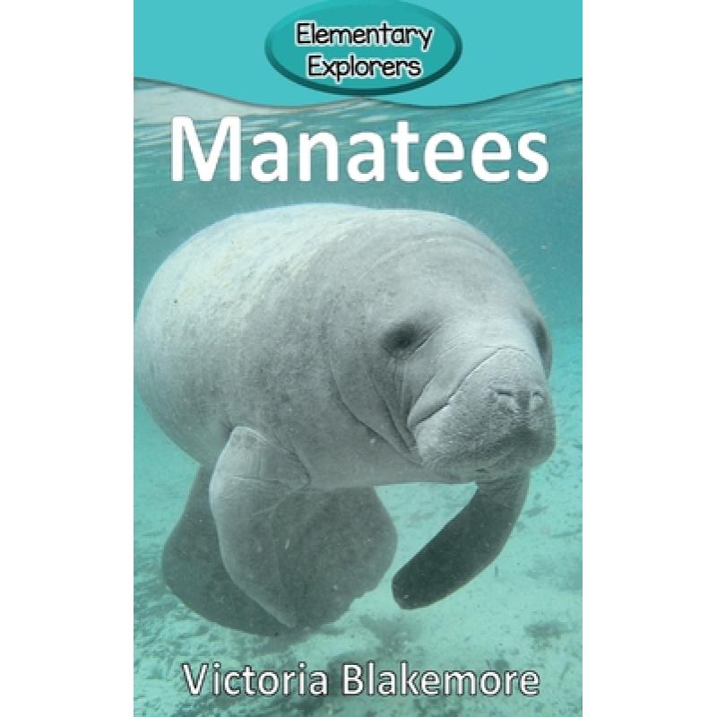 【4周达】Manatees [9781947439658] 书籍/杂志/报纸 原版其它 原图主图